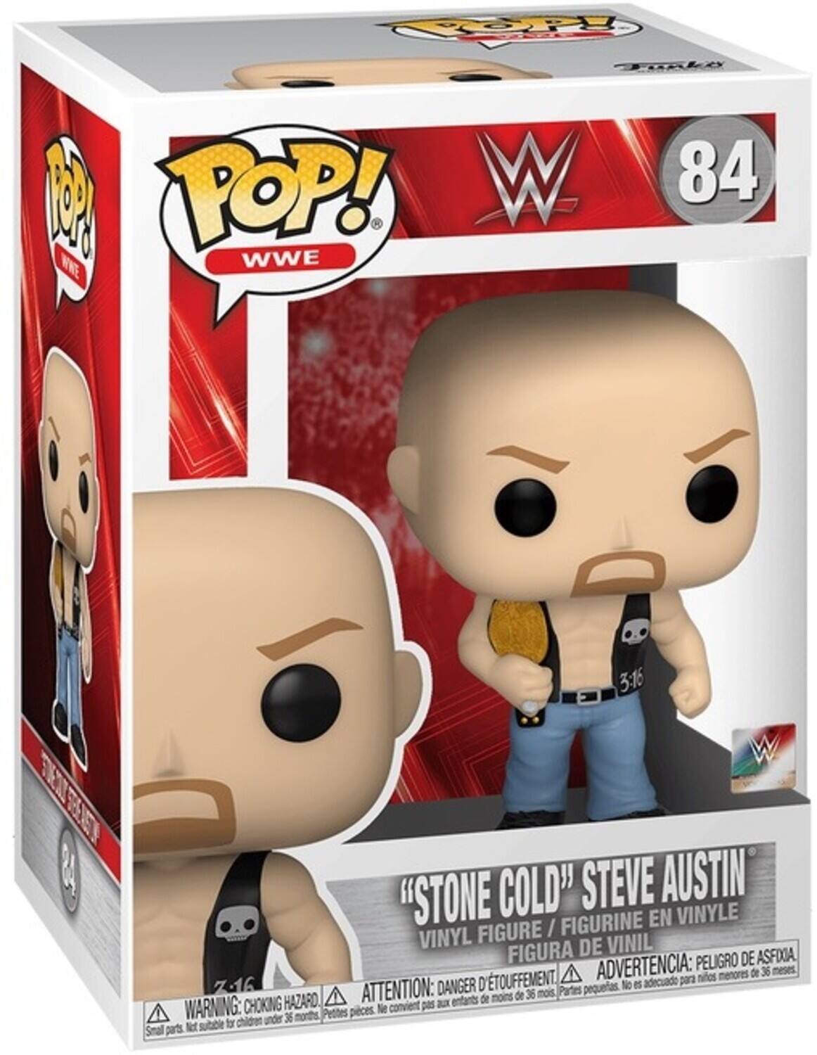 Sure, here is the corrected and grouped text from the image:

---

**POP! WWE**

**84**

**"STONE COLD" STEVE AUSTIN**

VINYL FIGURE / FIGURINE EN VINYLE / FIGURA DE VINIL

**WARNING: CHOKING HAZARD**  
Small parts. Not suitable for children under 36 months.  
**ATTENTION: DANGER D'ÉTOUFFEMENT**  
Petites pièces. Ne convient pas aux enfants de moins de 36 mois.  
**ADVERTENCIA: PELIGRO DE ASFIXIA**  
Partes pequeñas. No es adecuado para niños menores de 36 meses.

---

This text is organized to reflect the information on the packaging, including the brand, series number, character name, and safety warnings.