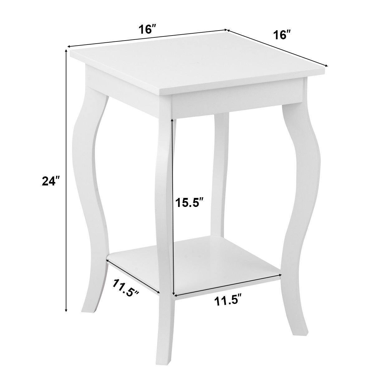 16" x 16" (top surface)  
24" (height)  
15.5" (shelf height)  
11.5" (shelf width)