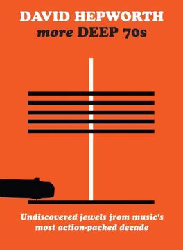 Various Artists - David Hepworth's More Deep 70S: Underrated Cuts From A Misunderstood Decade - 4CD - COMPACT DISCS