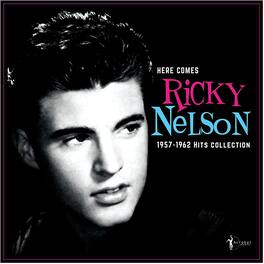 Ricky Nelson - Here Comes Ricky Nelson 1957-1962 Hits Collection - VINYL LP