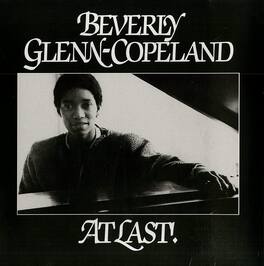 Beverly Glenn-Copeland - At Last - VINYL LP