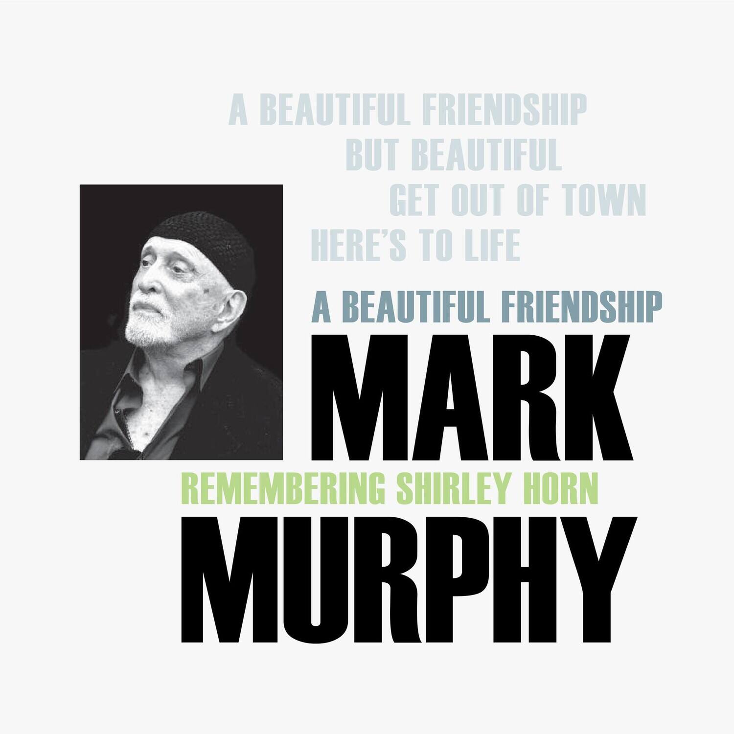 Mark Murphy - A Beautiful Friendship: Remembering Shirley Horn - VINYL LP