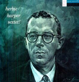 Herbie Harper - Herbie Harper Sextet - VINYL LP
