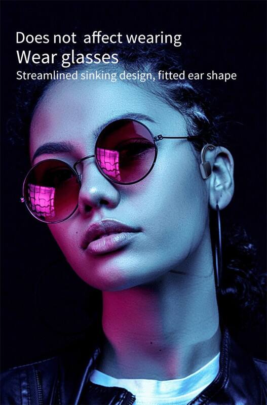 Does not affect wearing  
Wear glasses  
Streamlined sinking design, fitted ear shape