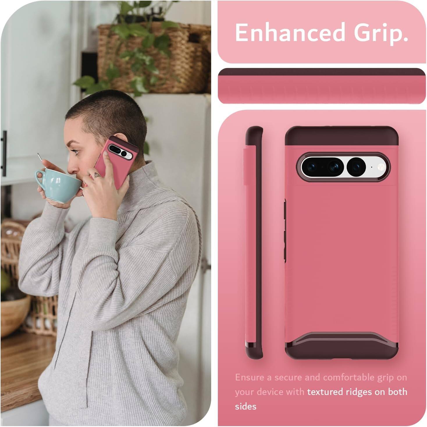 Enhanced Grip.

Ensure a secure and comfortable grip on your device with textured ridges on both sides.