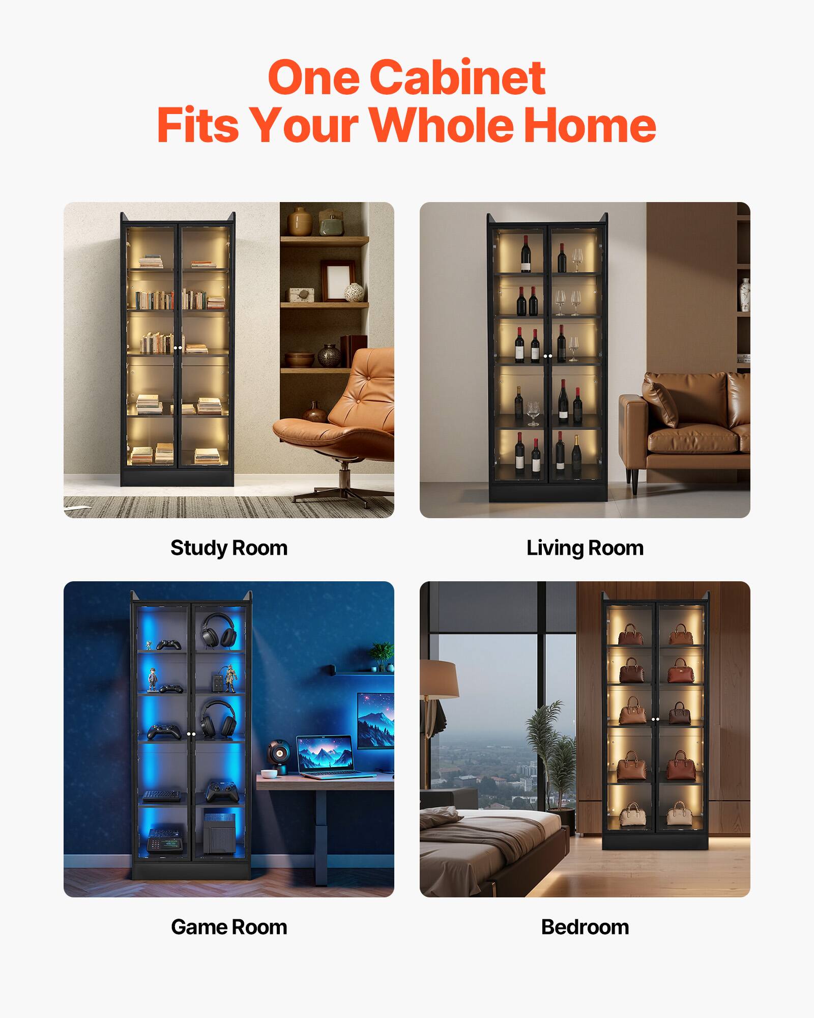One Cabinet Fits Your Whole Home

- Study Room
- Living Room
- Game Room
- Bedroom