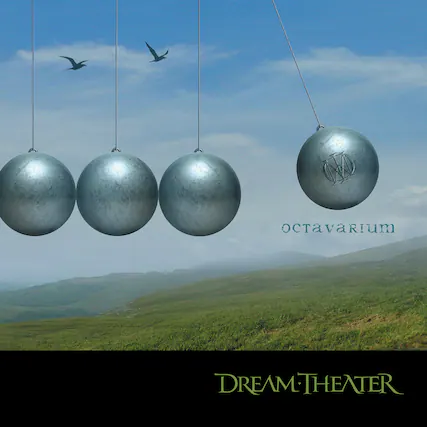 OCTAVARIUM
DREAM THEATER