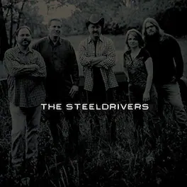 SteelDrivers - The Steeldrivers - VINYL LP