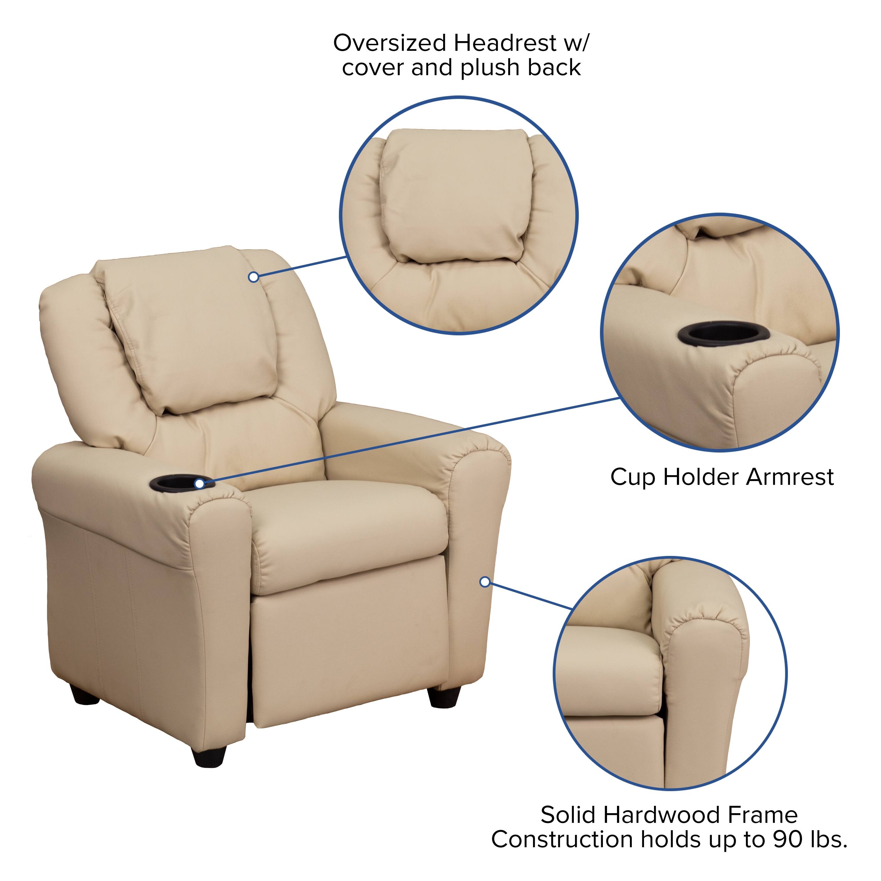 Oversized Headrest w/ cover and plush back  
Cup Holder Armrest  
Solid Hardwood Frame Construction holds up to 90 lbs.