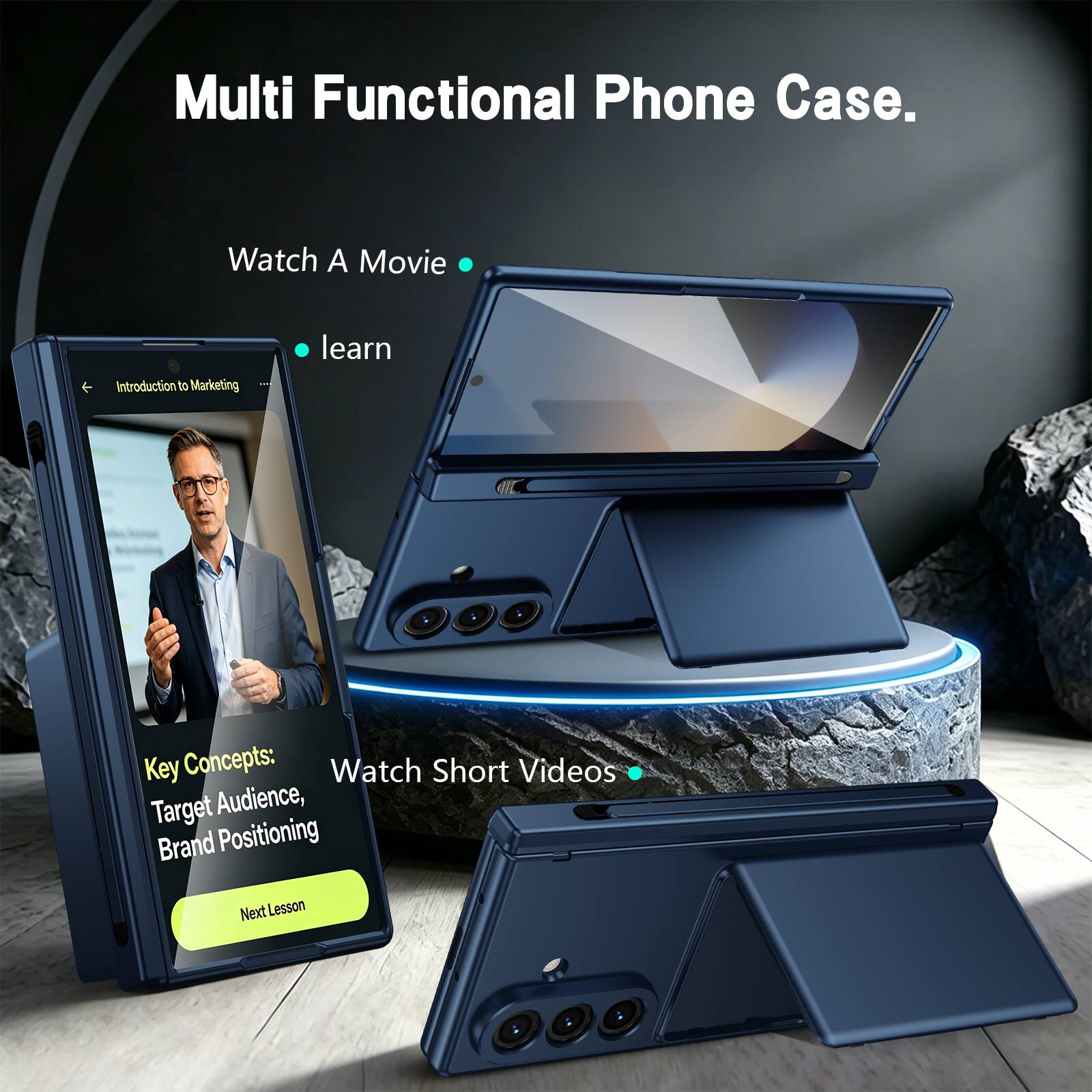 Multi Functional Phone Case.  
Watch A Movie  
Introduction to Marketing - learn Key Concepts:  
Watch Short Videos  
Target Audience, Brand Positioning  
Next Lesson