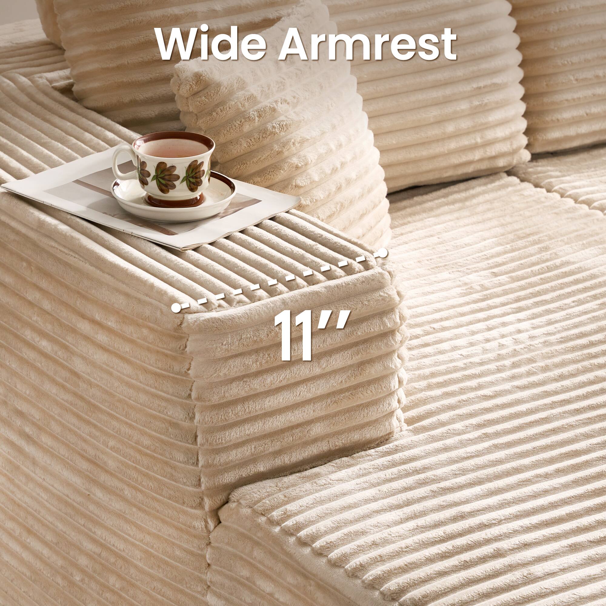 Wide Armrest  
11"