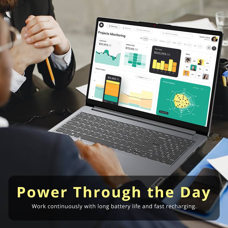 Projects Monitoring

Investments
$121,394.00

Weekly Clicks
$73,142.00

Total Views
$263,293.00

Team
EA
SH
AS
TB
PY
AM

Product Analytics

Power Through the Day
Work continuously with long battery life and fast recharging.