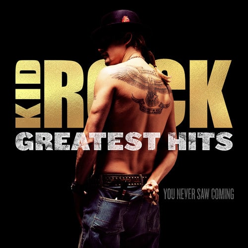 Kid Rock - Greatest Hits: You Never Saw Coming  - VINYL LP