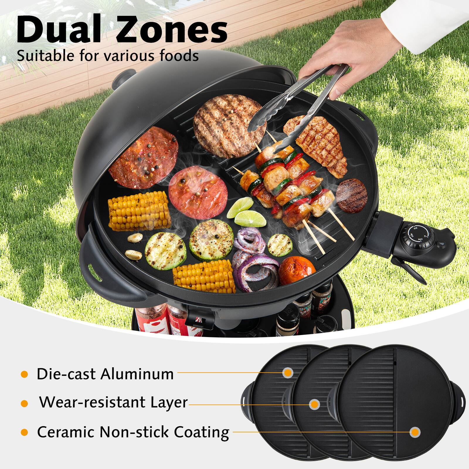 Dual Zones  
Suitable for various foods  

- Die-cast Aluminum  
- Wear-resistant Layer  
- Ceramic Non-stick Coating