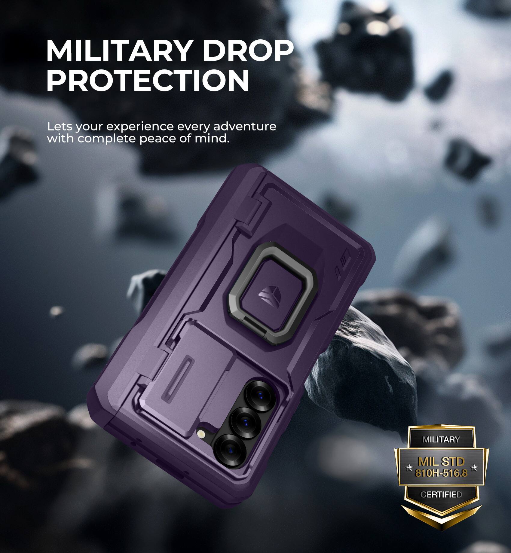 MILITARY DROP PROTECTION
Lets your experience every adventure with complete peace of mind.
MILITARY MIL STD 810H-516.8 CERTIFIED