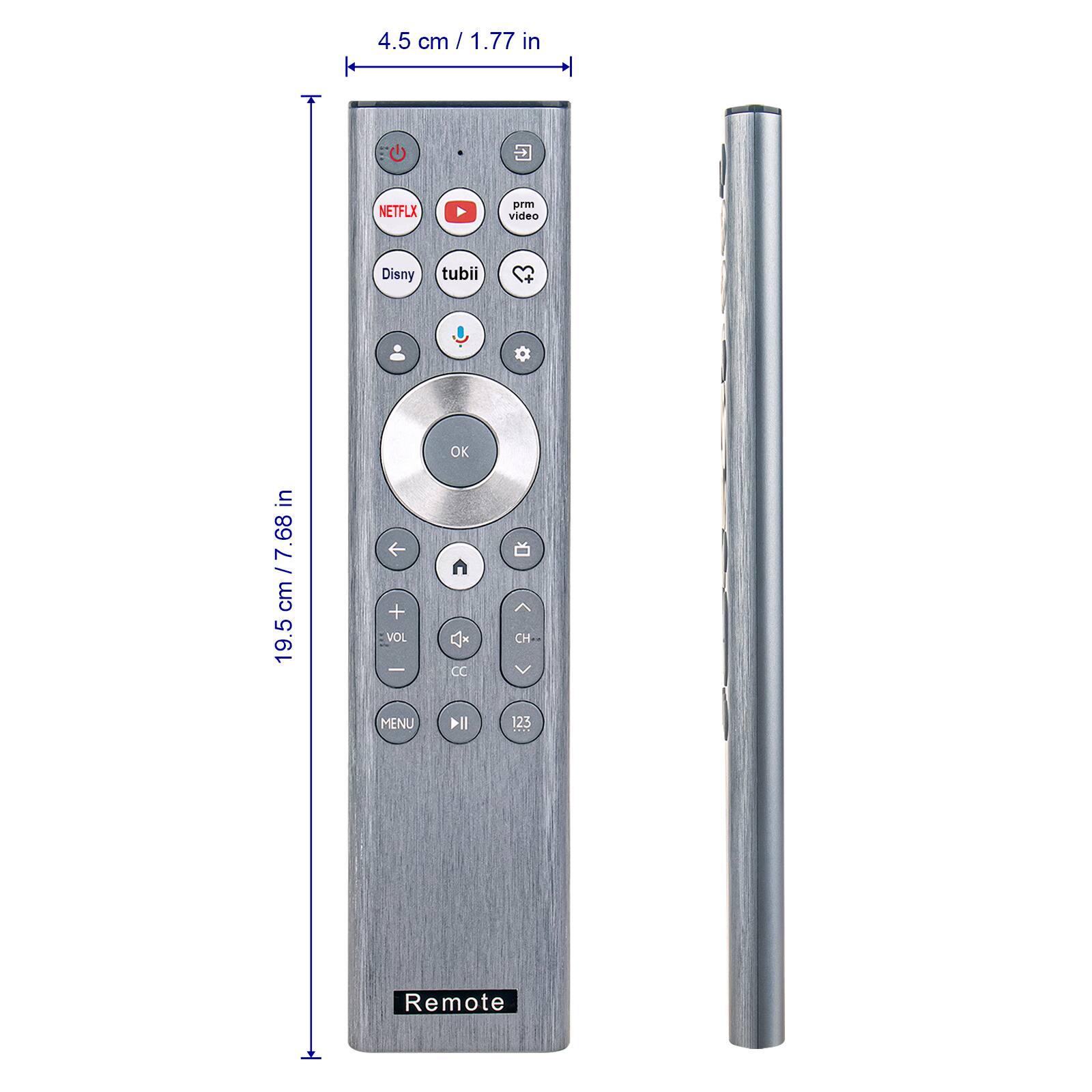 4.5 cm / 1.77 in
NETFLIX prm video Disny tubii OK
19.5 cm / 7.68 in
VOL - CC CH MENU MII 123 Remote