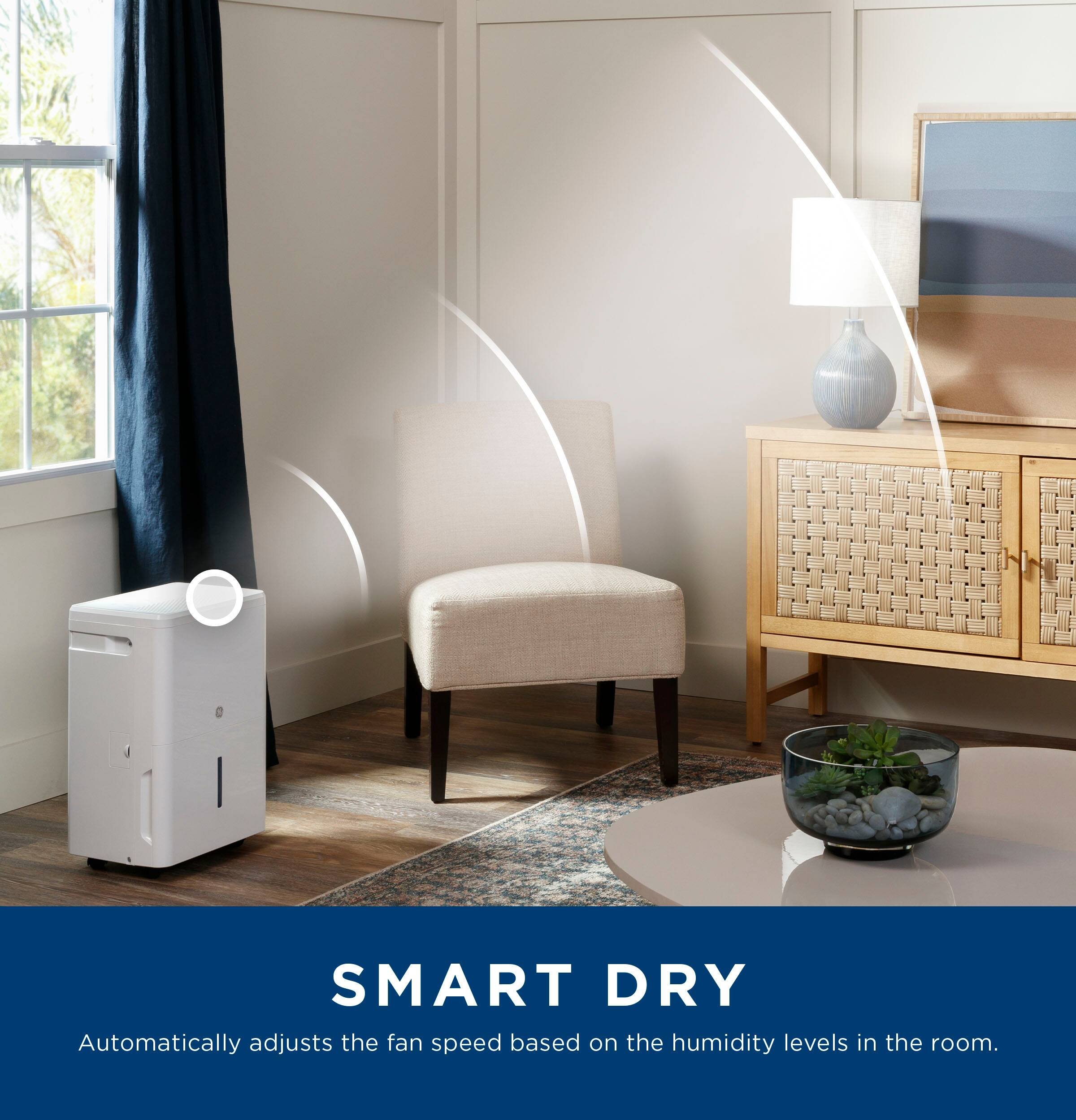 SMART DRY  
Automatically adjusts the fan speed based on the humidity levels in the room.