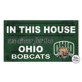 Jardine - Ohio Bobcats 11'' x 20'' Indoor/Outdoor In This House Sign - Green