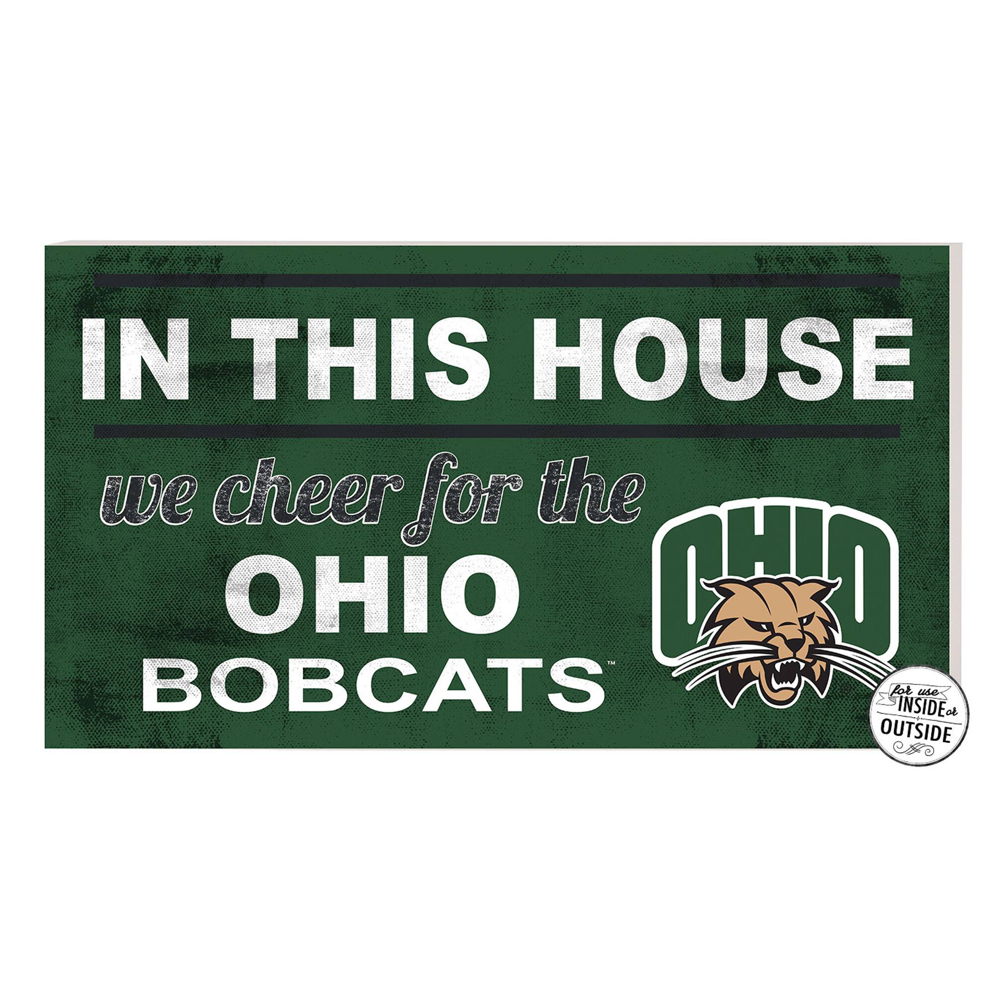 Green Ohio Bobcats 11'' x 20'' Indoor/Outdoor In This House Sign