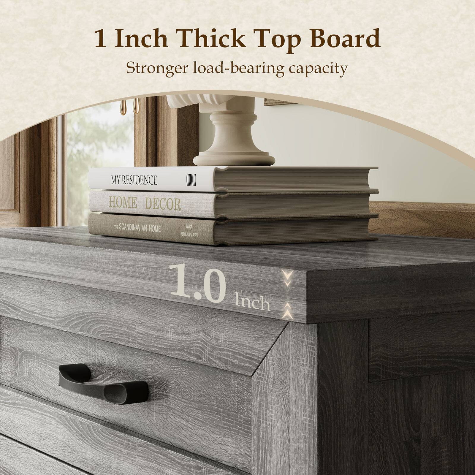 1 Inch Thick Top Board  
Stronger load-bearing capacity  

MY RESIDENCE  
HOME DECOR  
THE SCANDINAVIAN HOME  
BRANTMARK  

1.0 Inch