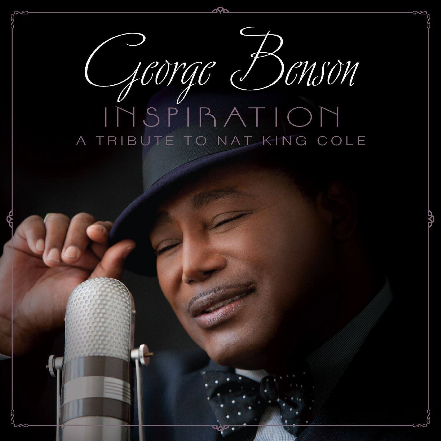 George Benson  
INSPIRATION  
A TRIBUTE TO NAT KING COLE