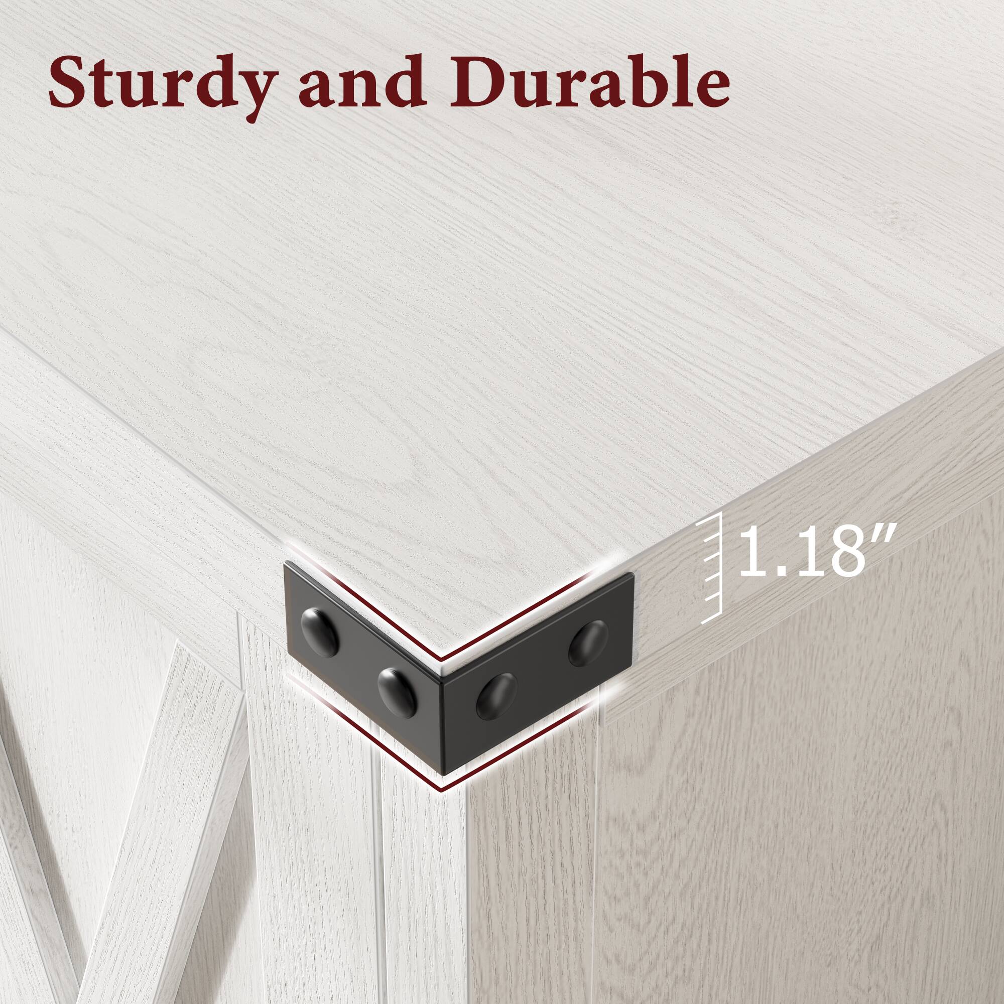 Sturdy and Durable  
1.18"