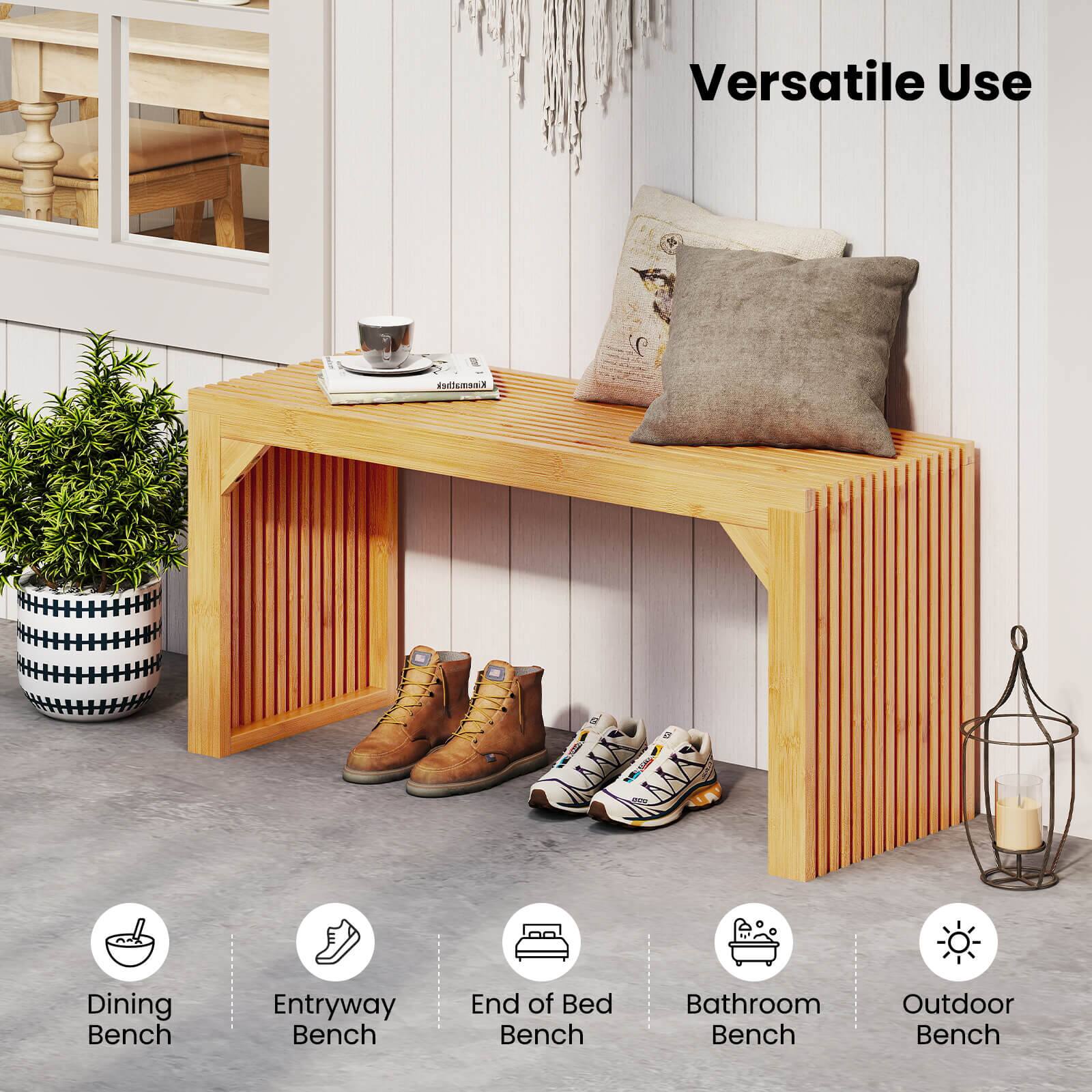 Versatile Use

- Dining Bench
- Entryway Bench
- End of Bed Bench
- Bathroom Bench
- Outdoor Bench