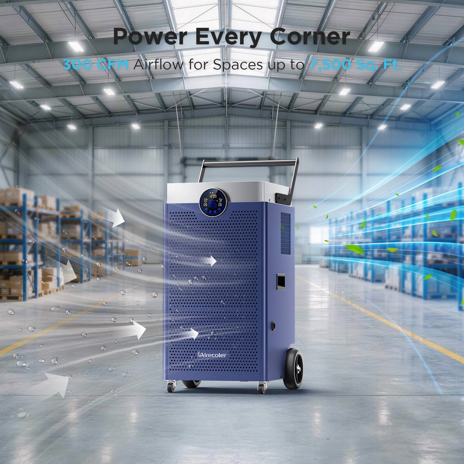 Power Every Corner  
300 CFM Airflow for Spaces up to 7,500 Sq. Ft.  
57-25 69 25 1009  
Alrecoler