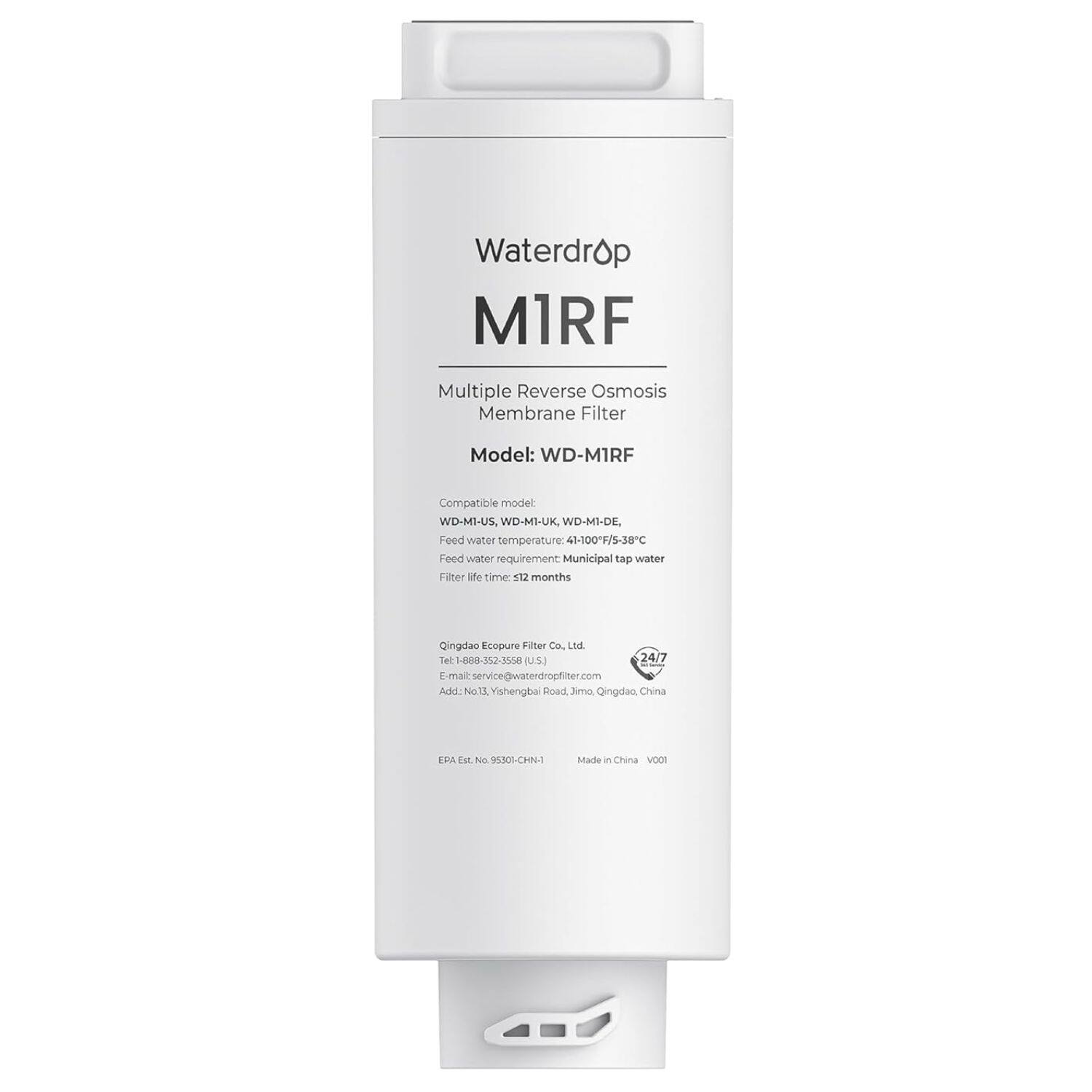 Waterdrop  
M1RF  

Multiple Reverse Osmosis Membrane Filter  
Model: WD-M1RF  

Compatible model:  
WD-MI-US, WD-MI-UK, WD-MI-DE  

Feed water temperature: 41-100°F/5-38°C  
Feed water requirement: Municipal tap water  
Filter life time: 512 months  

Qingdao Ecopure Filter Co., Ltd.  
Tel: 1-888-325-3558 (U.S)  
E-mail: service@waterdropfilter.com  
Add: No.13 Yishengba Road, Jimo, Qingdao, China  

EPA Est. No. 93501-CHN-1  
Made in China  
VO01  

24/7 mail service@waterdropfilter.com  
Add: No.13 Yishengba Road, Jimo, Qingdao, China