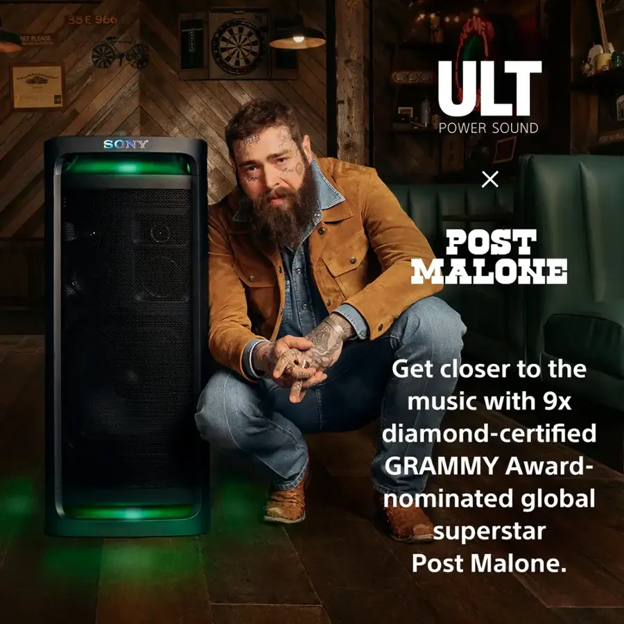 ET PLEASE - addado 38E 966 SONY : : S ULT POWER SOUND FA SUP X AIST & 8 POST MALONE Get closer to the music with 9x diamond-certified GRAMMY Award-nominated global superstar Post Malone.
