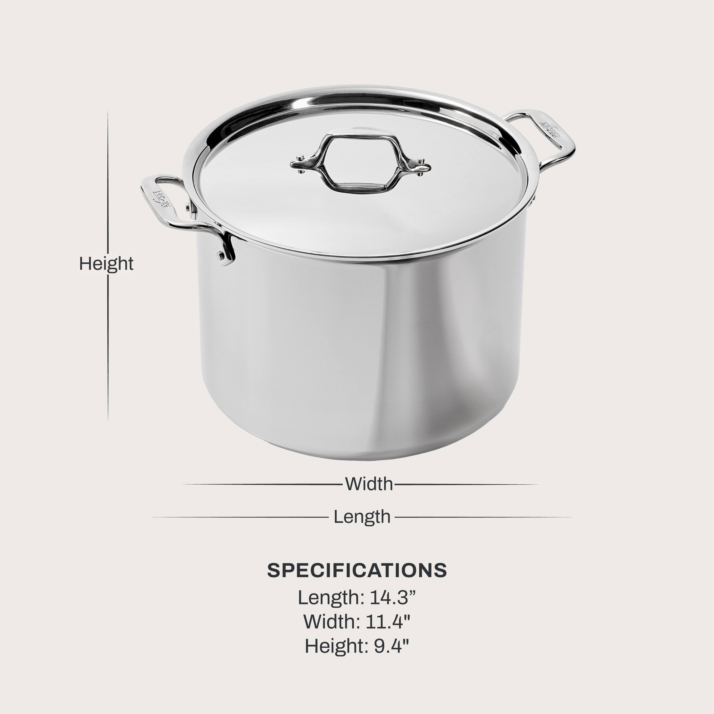 Height
Width
Length
SPECIFICATIONS
Length: 14.3" 
Width: 11.4" 
Height: 9.4"