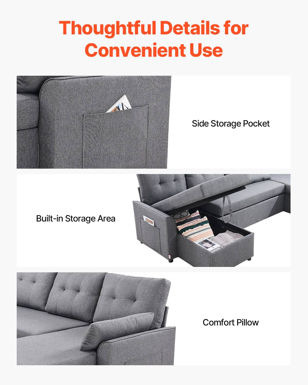 Thoughtful Details for Convenient Use

- Side Storage Pocket
- Built-in Storage Area
- Comfort Pillow
