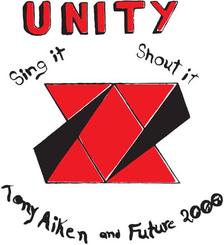 Tony Aiken & Future 2000 - Unity Sing It Shout It  - 12-INCH SINGLE