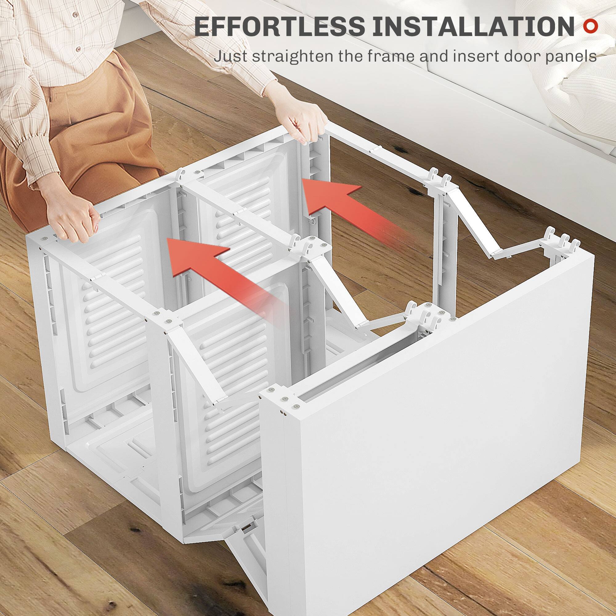 EFFORTLESS INSTALLATION
Just straighten the frame and insert door panels