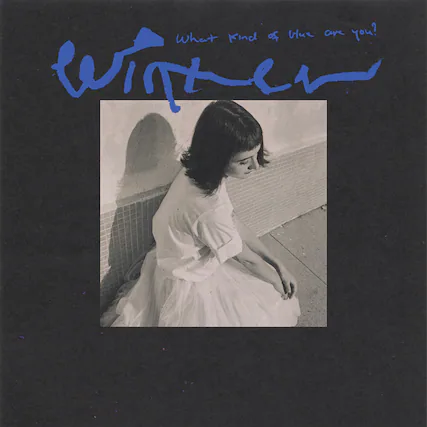 What kind of blue are you?
Winter