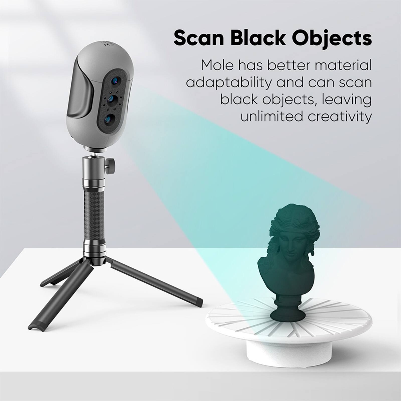 Scan Black Objects: Mole has better material adaptability and can scan black objects, leaving unlimited creativity.