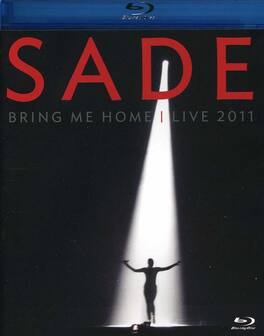Sade - Sade: Bring Me Home: Live 2011 - BLU-RAY