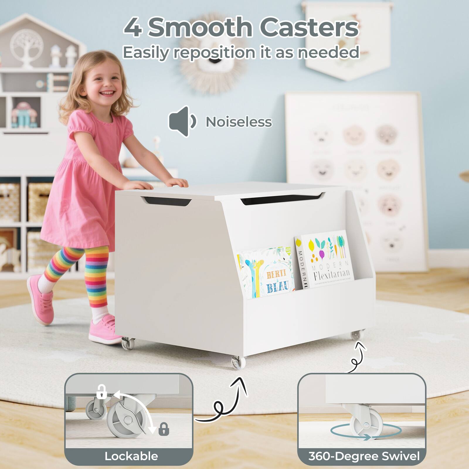 4 Smooth Casters  
Easily reposition it as needed  
Noiseless  
Lockable 360-Degree Swivel