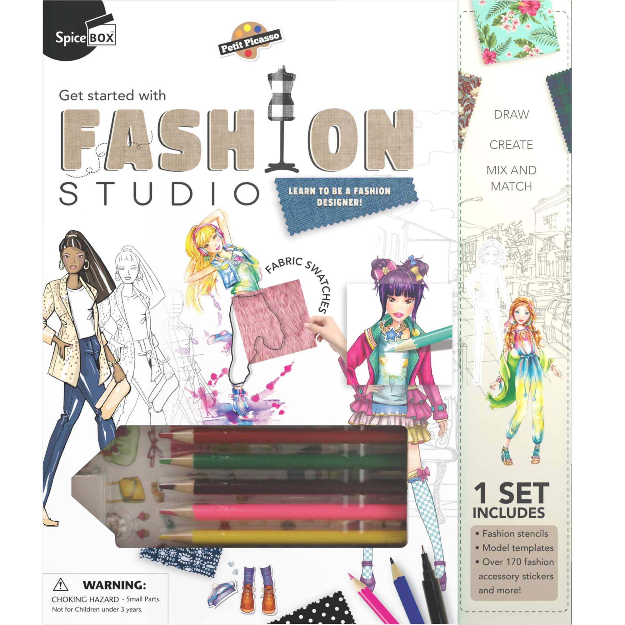 Spice Box Petit Picasso Get started with FASHION STUDIO LEARN TO BE A FASHION DESIGNER! DRAW CREATE MIX AND MATCH FABRIC SWATCHES 1 SET INCLUDES: WARNING: CHOKING HAZARD Small Parts. Not for Children under 3 years. 3 years. Fashion stencils Model templates Over 170 fashion accessory stickers and more!