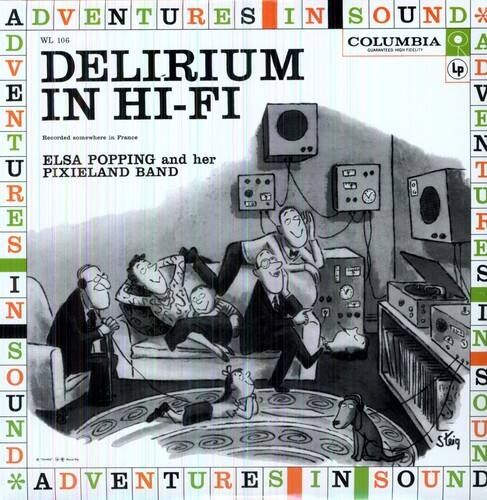 Delirium In Hi-Fi - Elsa Popping and Her Pixieland Band   - VINYL LP price history on PriceWatchPro