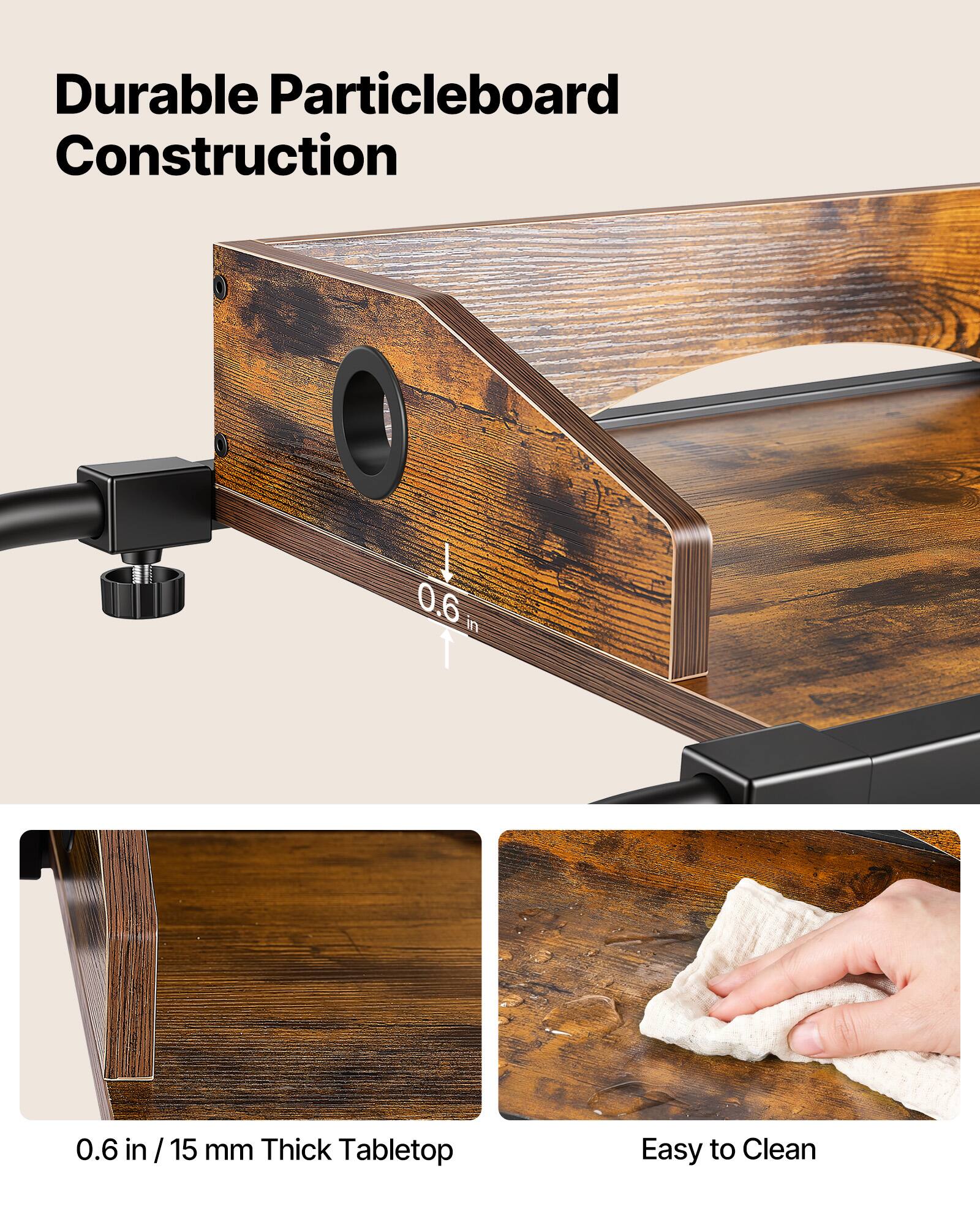 Durable Particleboard Construction

0.6 in / 15 mm Thick Tabletop

Easy to Clean