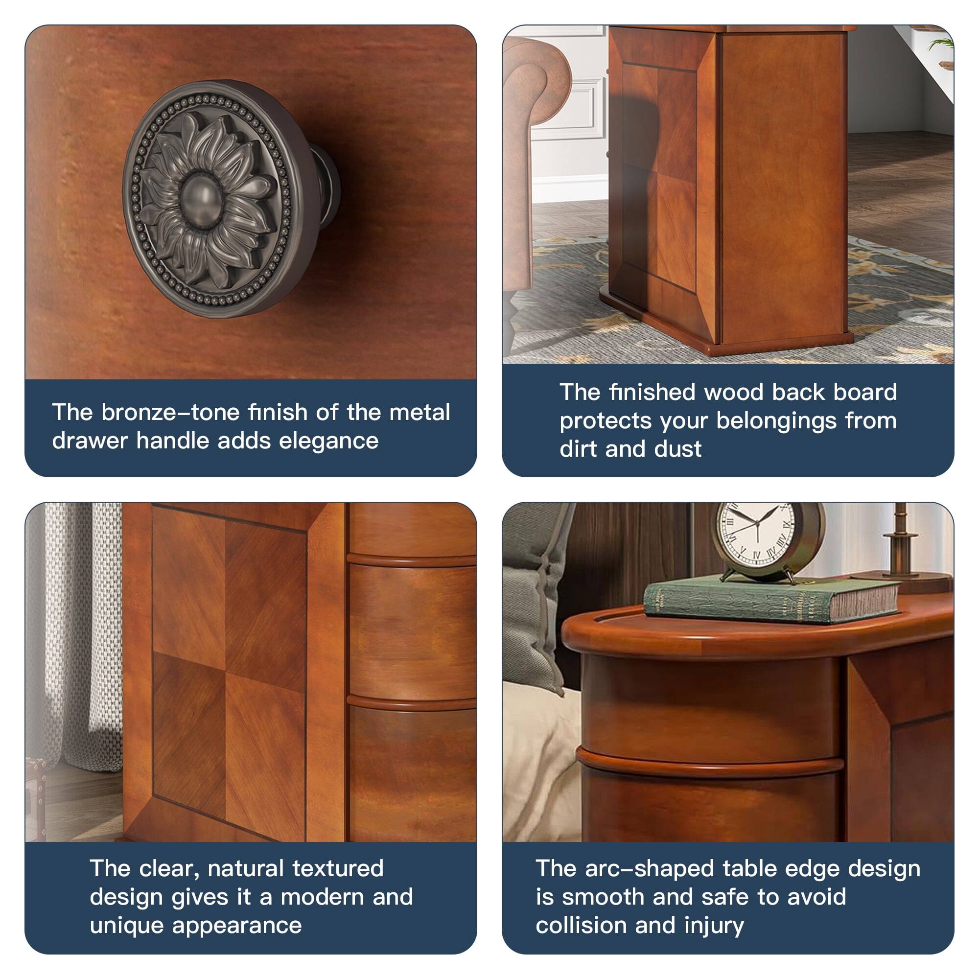 The bronze-tone finish of the metal drawer handle adds elegance.
The finished wood back board protects your belongings from dirt and dust.
The clear, natural textured design gives it a modern and unique appearance.
The arc-shaped table edge design is smooth and safe to avoid collision and injury.
