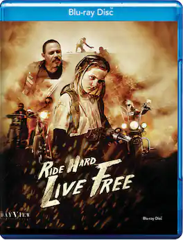 Ride Hard: Live Free - BLU-RAY