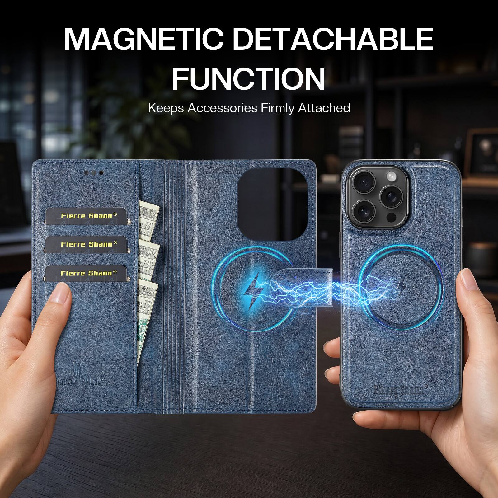 MAGNETIC DETACHABLE FUNCTION  
Keeps Accessories Firmly Attached  

Fierre Shann  
Fierre Shann  
Fierre Shann  
TH  
STOP ERRE SHANNO  
Fierre Thann
