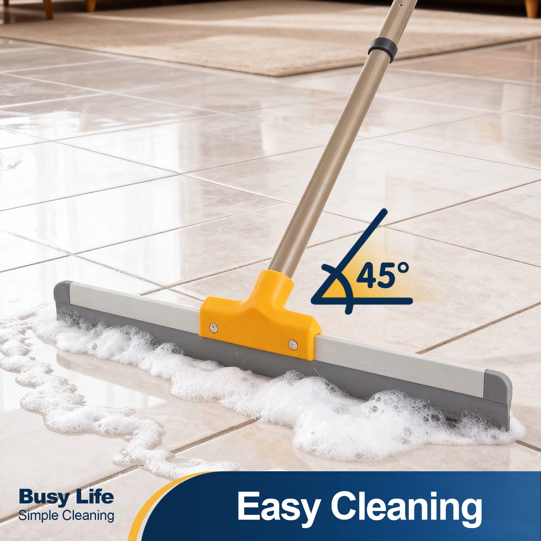 45°

Busy Life Simple Cleaning

Easy Cleaning