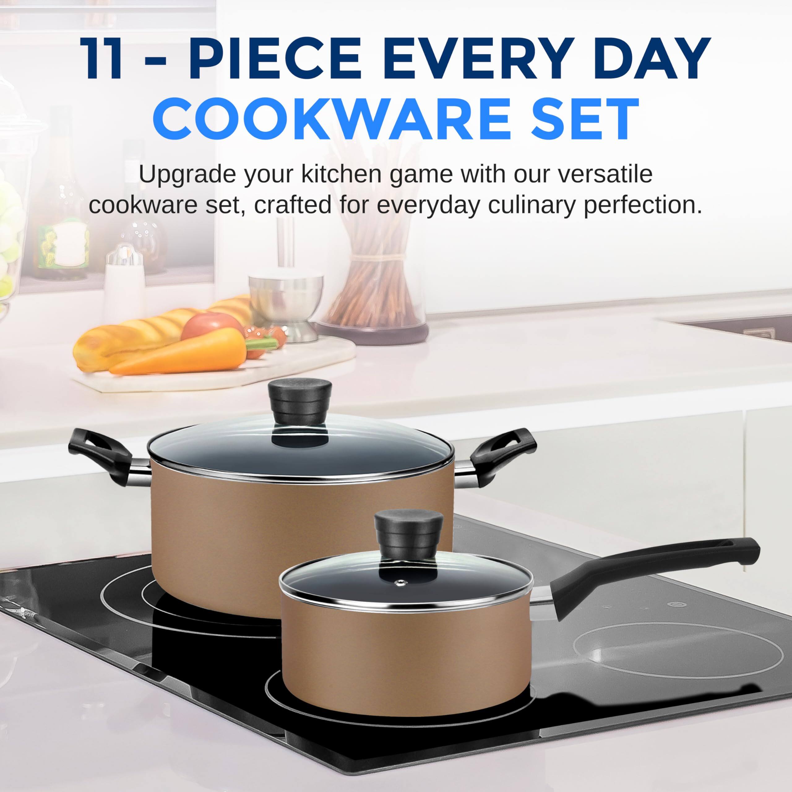 11 - PIECE EVERY DAY COOKWARE SET

Upgrade your kitchen game with our versatile cookware set, crafted for everyday culinary perfection.