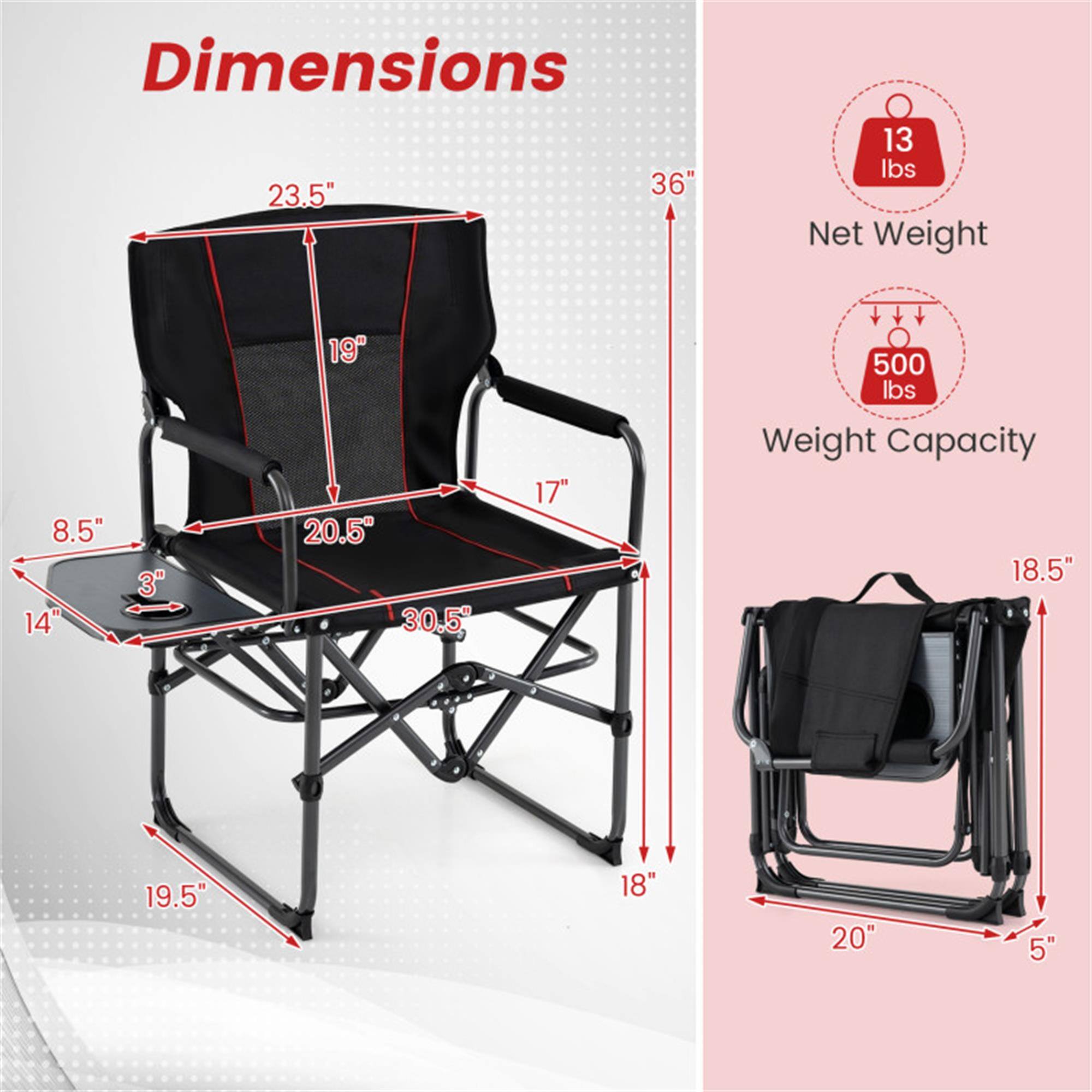 Dimensions:  
- 23.5"  
- 36"  
- 13 lbs Net Weight  
- 8.5"  
- 14"  
- 3"  
- 19"  
- 20.5"  
- 30.5"  
- 17"  
- 18.5"  
- 19.5"  
- 18"  
- 20"  
- 5"  

Weight Capacity: 500 lbs