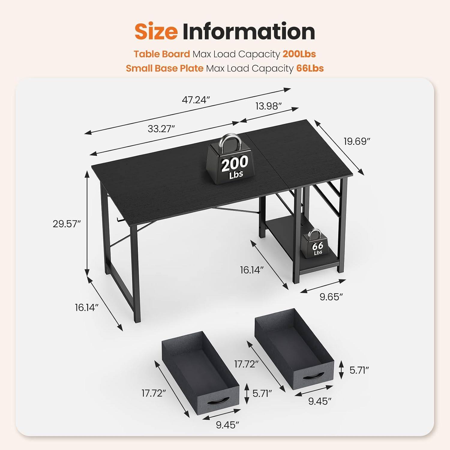 Size Information  
Table Board Max Load Capacity 200Lbs  
Small Base Plate Max Load Capacity 66Lbs  

47.24"  
13.98"  
33.27"  
200 Lbs  
19.69"  
29.57"  
66 Lbs  
16.14"  
16.14"  
9.65"  
17.72"  
5.71"  
17.72"  
5.71"  
9.45"  
9.45"