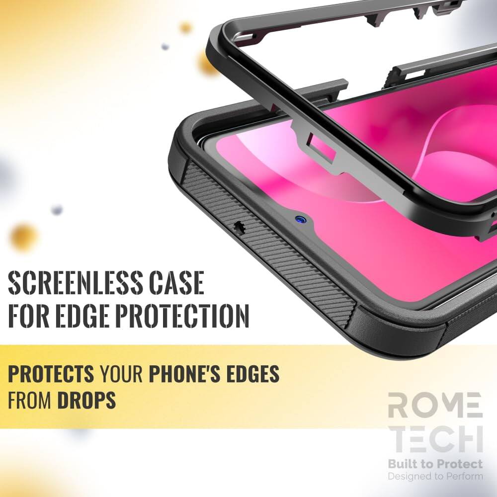 SCREENLESS CASE FOR EDGE PROTECTION  
PROTECTS YOUR PHONE'S EDGES FROM DROPS  

ROME TECH  
Built to Protect  
Designed to Perform