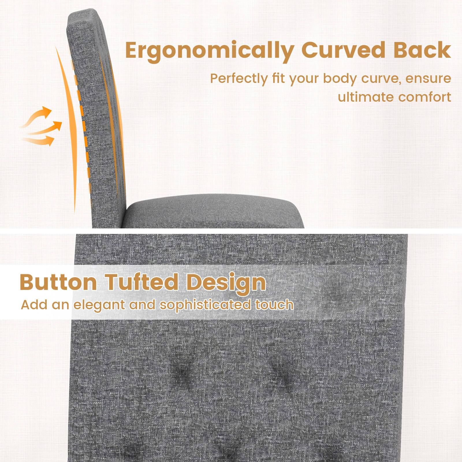 Ergonomically Curved Back  
Perfectly fit your body curve, ensure ultimate comfort  

Button Tufted Design  
Add an elegant and sophisticated touch